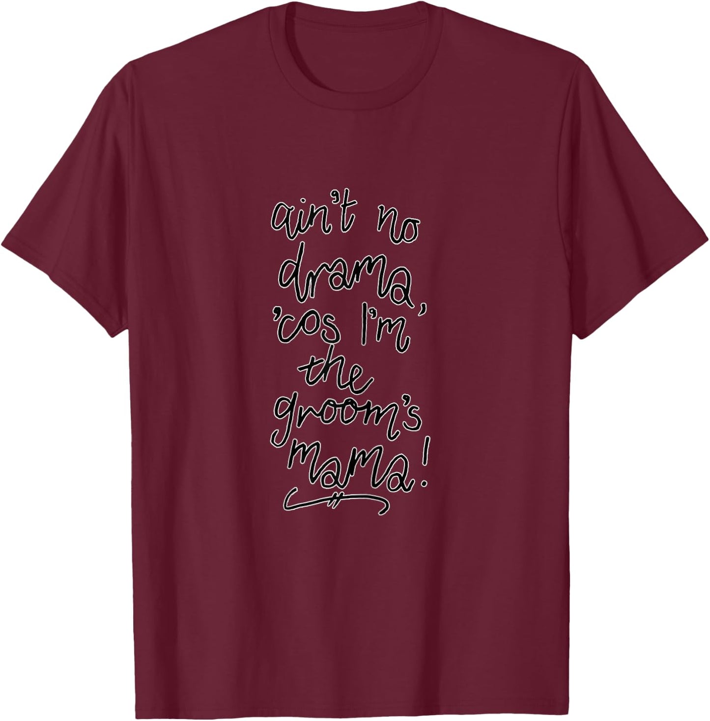 Wedding Gift Future Mother In Law Shirt T-Shirt - T-Shirt | Maroon