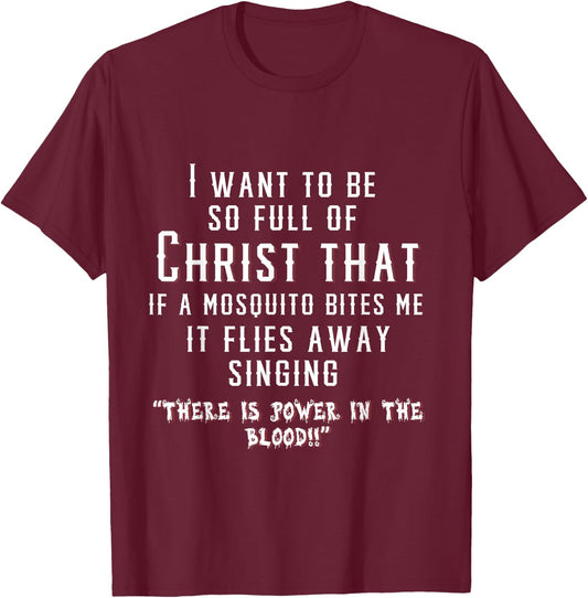 Christ Christian Mosquito Joke Funny T-Shirt - T-Shirt | Maroon
