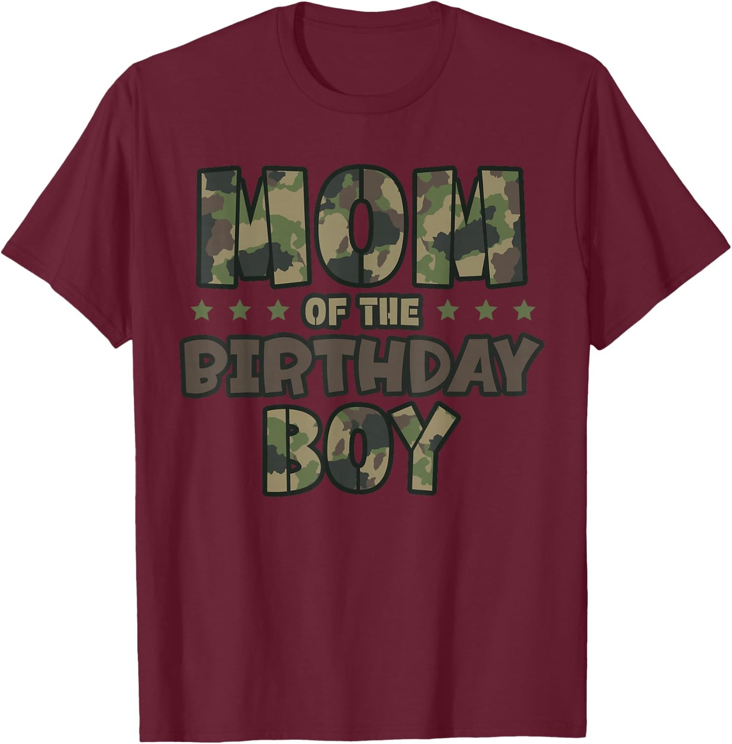 Mom of The Birthday Boy Camo Mother's Matching Family Party T-Shirt - T-Shirt | Maroon