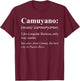 Boricua Camuy Puerto Rico Gift - Camuyano Definifion T-Shirt - T-Shirt | Maroon
