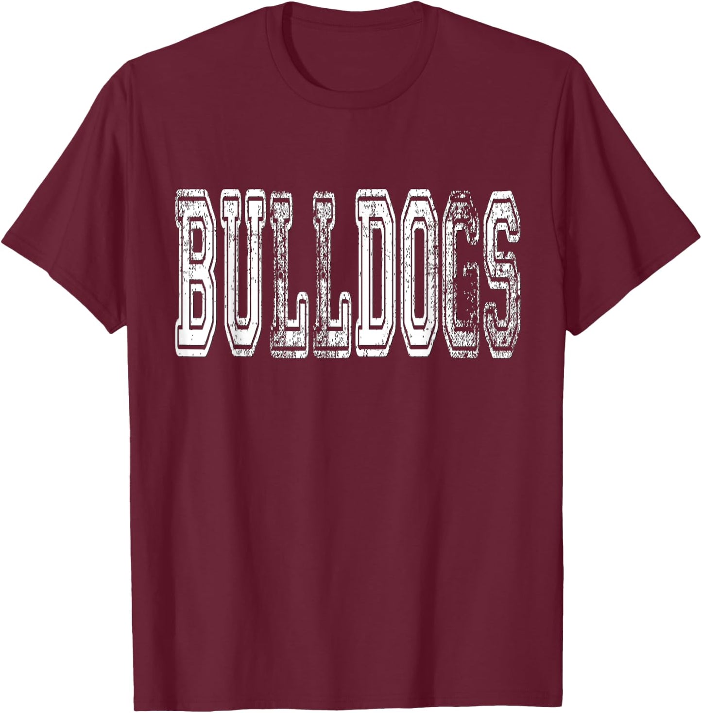 Bulldogs Mascot Distressed Vintage School Sports Name Fans T-Shirt - T-Shirt | Maroon