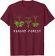 Random Forest Funny Machine Learning Data Analysis Analyst T-Shirt - T-Shirt | Maroon