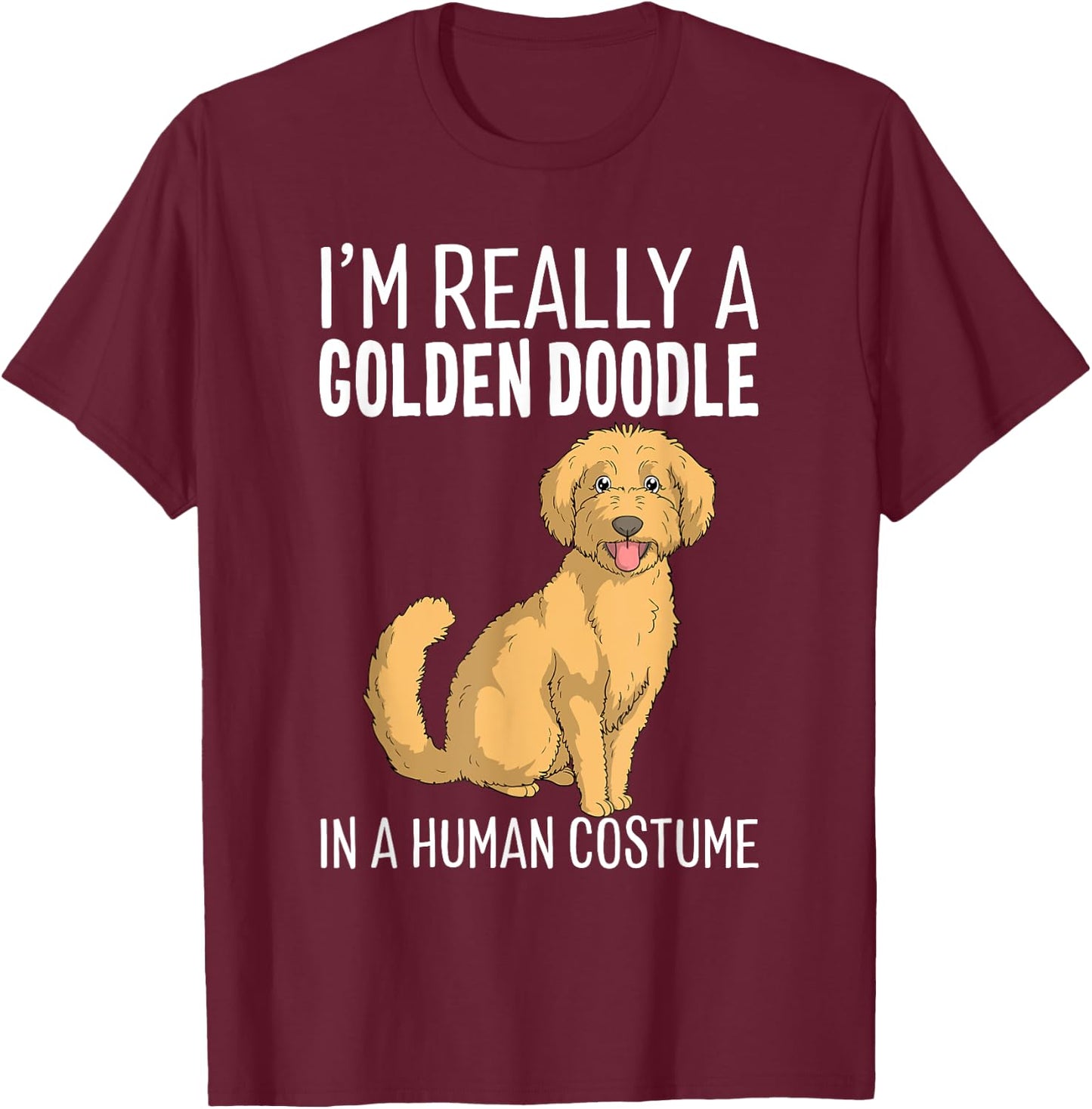This Is My Human Costume I'm A Goldendoodle Dog Halloween T-Shirt - T-Shirt | Maroon