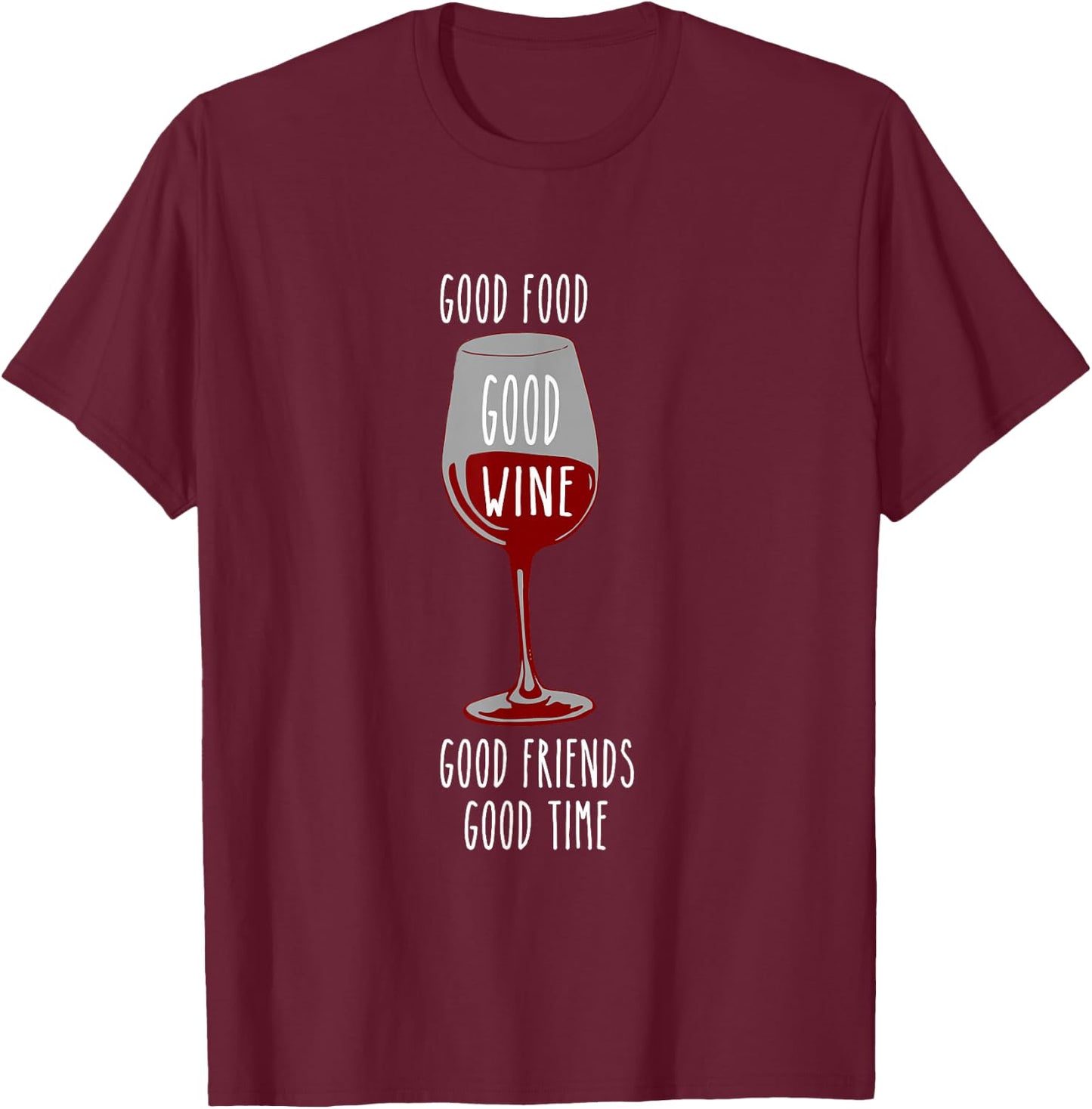 Food and Wine Festival Apparel for Wine Drinkers T-Shirt - T-Shirt | Maroon