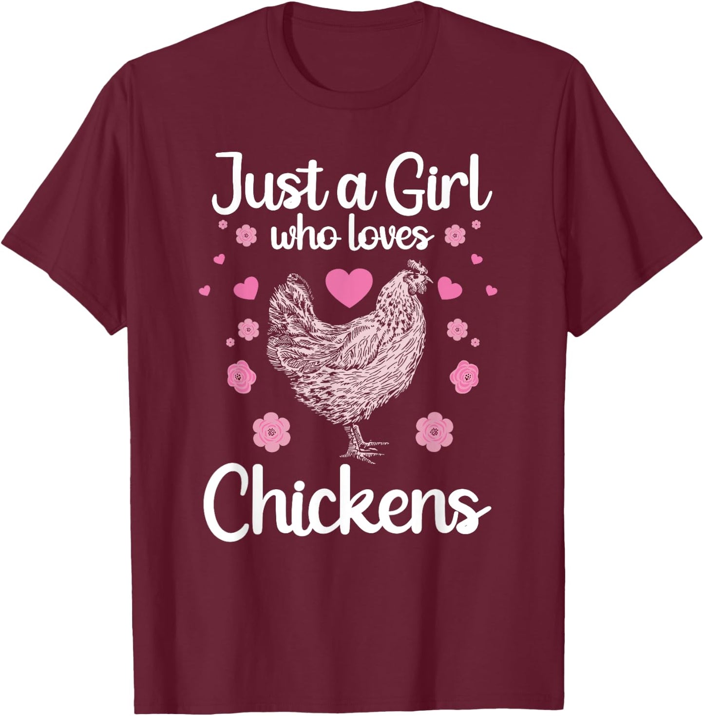 Funny Girl Chicken Design For Kids Women Mom Chicken Lover T-Shirt - T-Shirt | Maroon