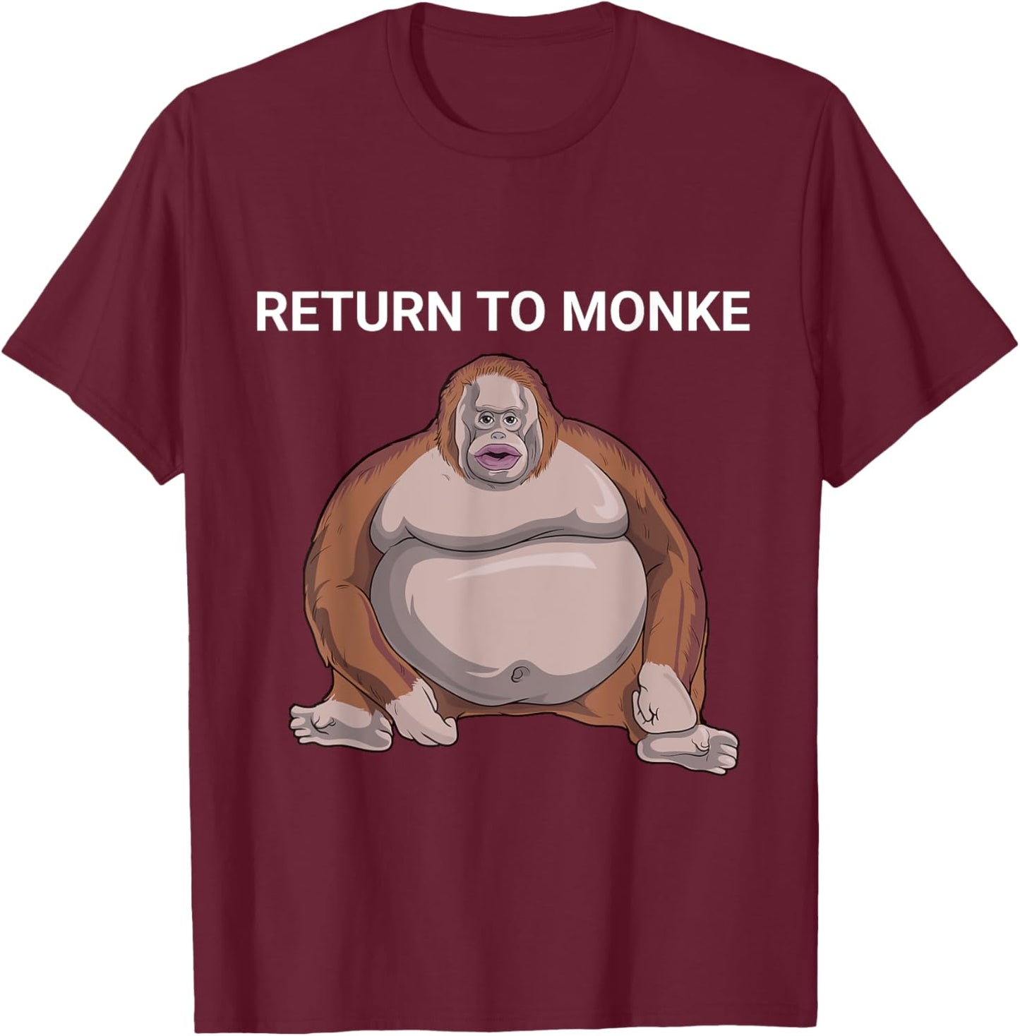 Reject Humanity Return To Monkey Uh Oh Stinky Funny Monke T-Shirt - T-Shirt | Maroon