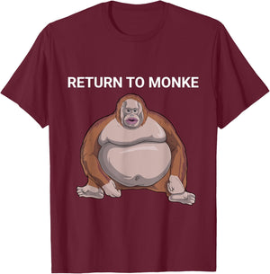 Reject Humanity Return To Monkey Uh Oh Stinky Funny Monke T-Shirt - T-Shirt | Maroon