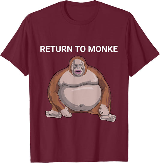 Reject Humanity Return To Monkey Uh Oh Stinky Funny Monke T-Shirt - T-Shirt | Maroon