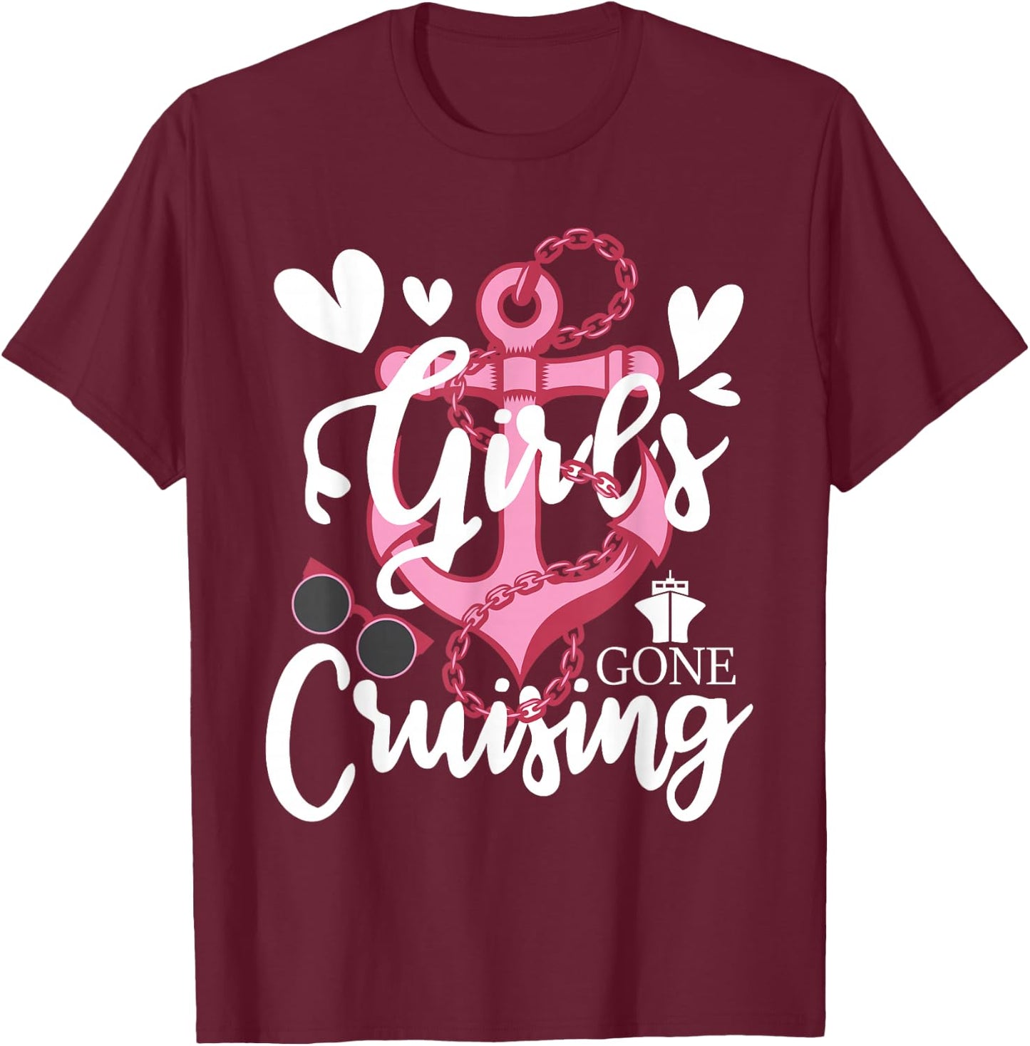Girls Gone Cruising - Cruise Ship Lover Cruiser Grils Trip Small T-Shirt - T-Shirt | Maroon