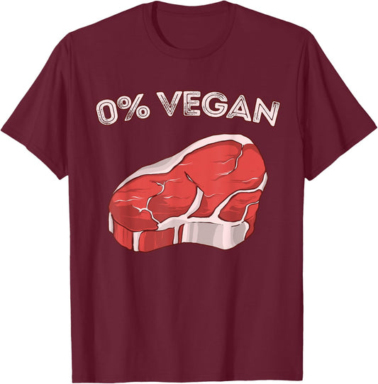 Zero Percent Vegan BBQ Meat Steak Graphic Meat Eater T-Shirt - T-Shirt | Maroon