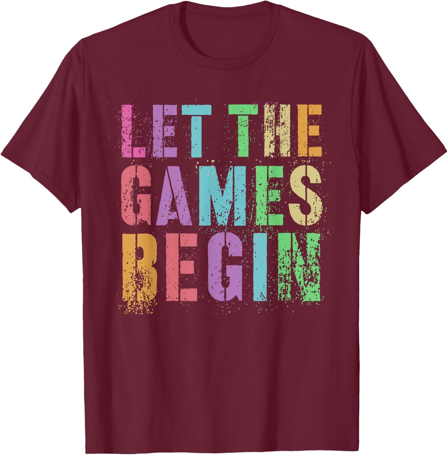 LET THE GAMES BEGIN School's Out Field Day Legend Last Day T-Shirt - T-Shirt | Maroon