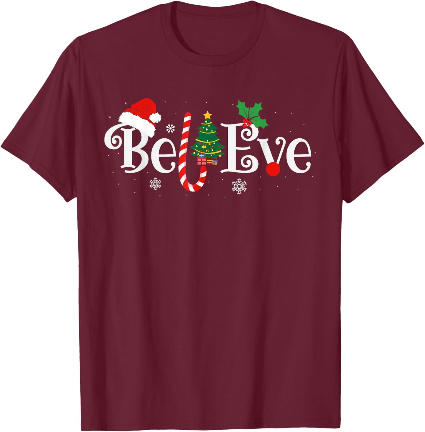 BEST BELIEVE CHRISTMAS PAJAMA SHIRT EVER Xmas Family Funny T-Shirt - T-Shirt | Maroon