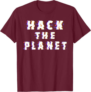 Hack the Planet Coding Programmer Software Developer Hacker T-Shirt - T-Shirt | Maroon