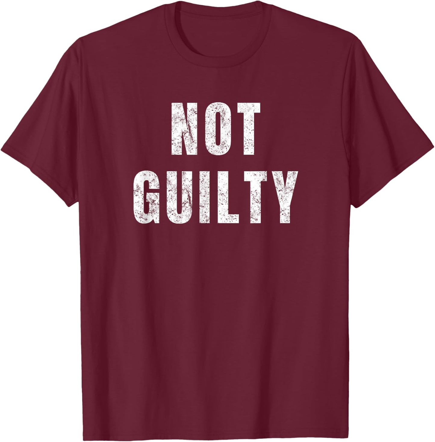 Social Justice Criminal Defense Not Guilty T-Shirt - T-Shirt | Maroon