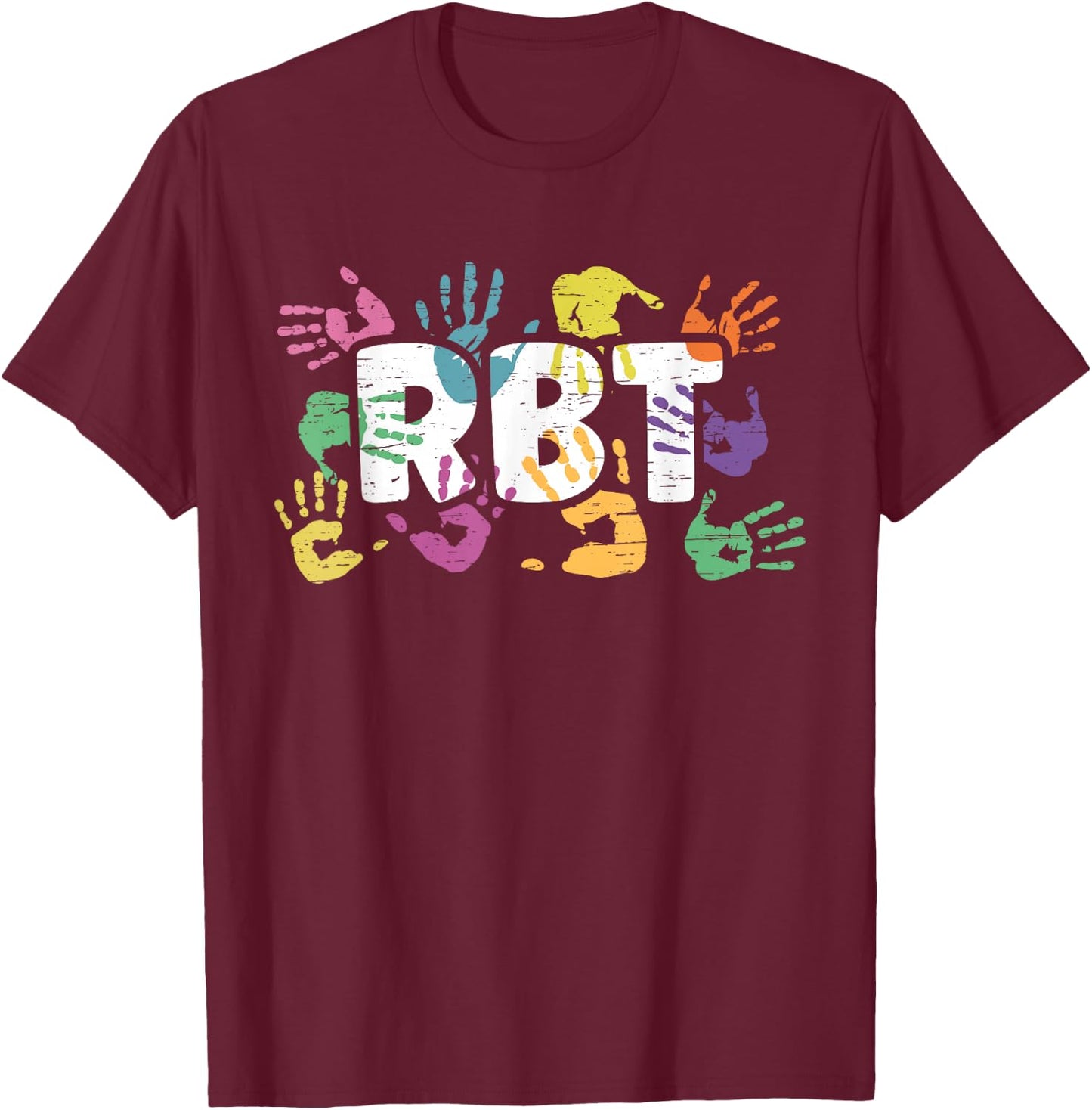 Mental Illness Awareness Registered Behavior Technician RBT T-Shirt - T-Shirt | Maroon