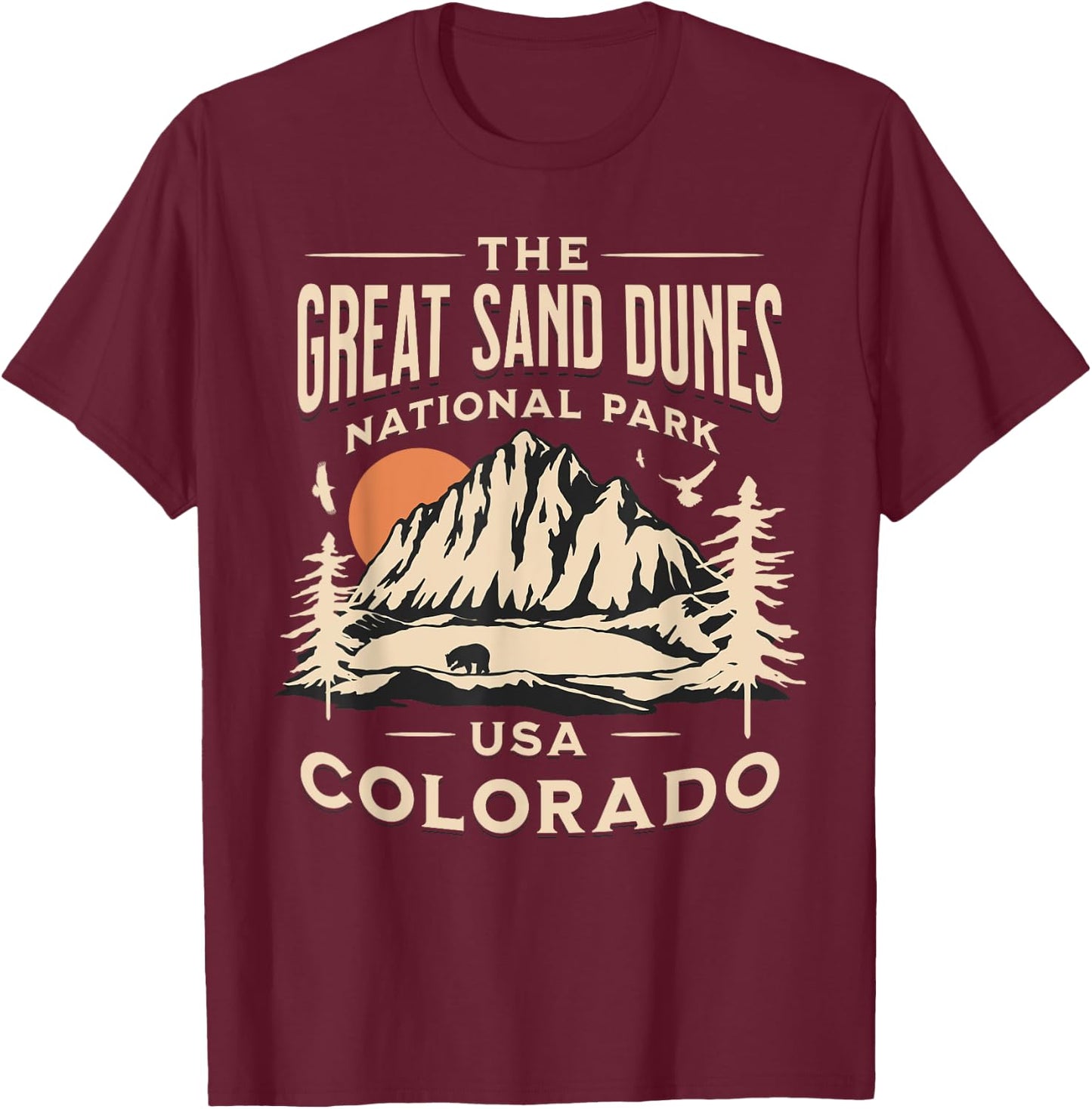 Great Sand Dunes National Park Colorado Hike Outdoors Retro T-Shirt - T-Shirt | Maroon