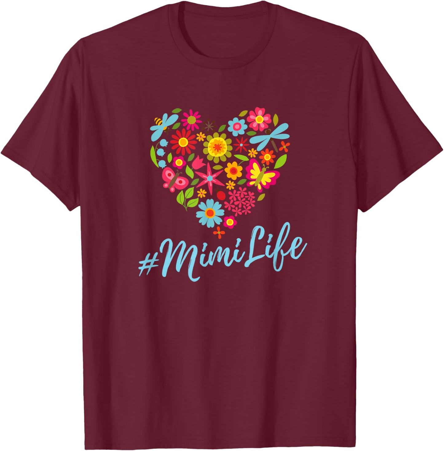 Heart of Flowers Mimi Life #mimilife T-Shirt - T-Shirt | Maroon