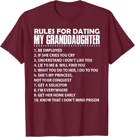 Rules For Dating My Granddaughter T-Shirt - T-Shirt | Maroon