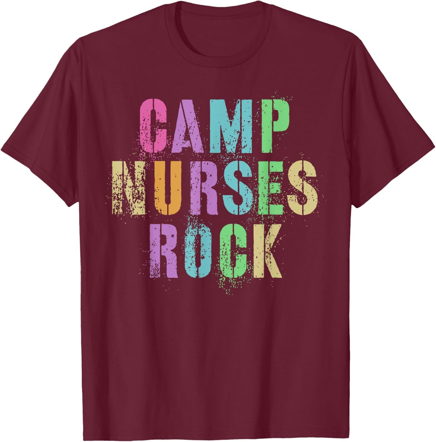 CAMP NURSES Do ROCK Funny Camping Medical Squad Medic Team T-Shirt - T-Shirt | Maroon