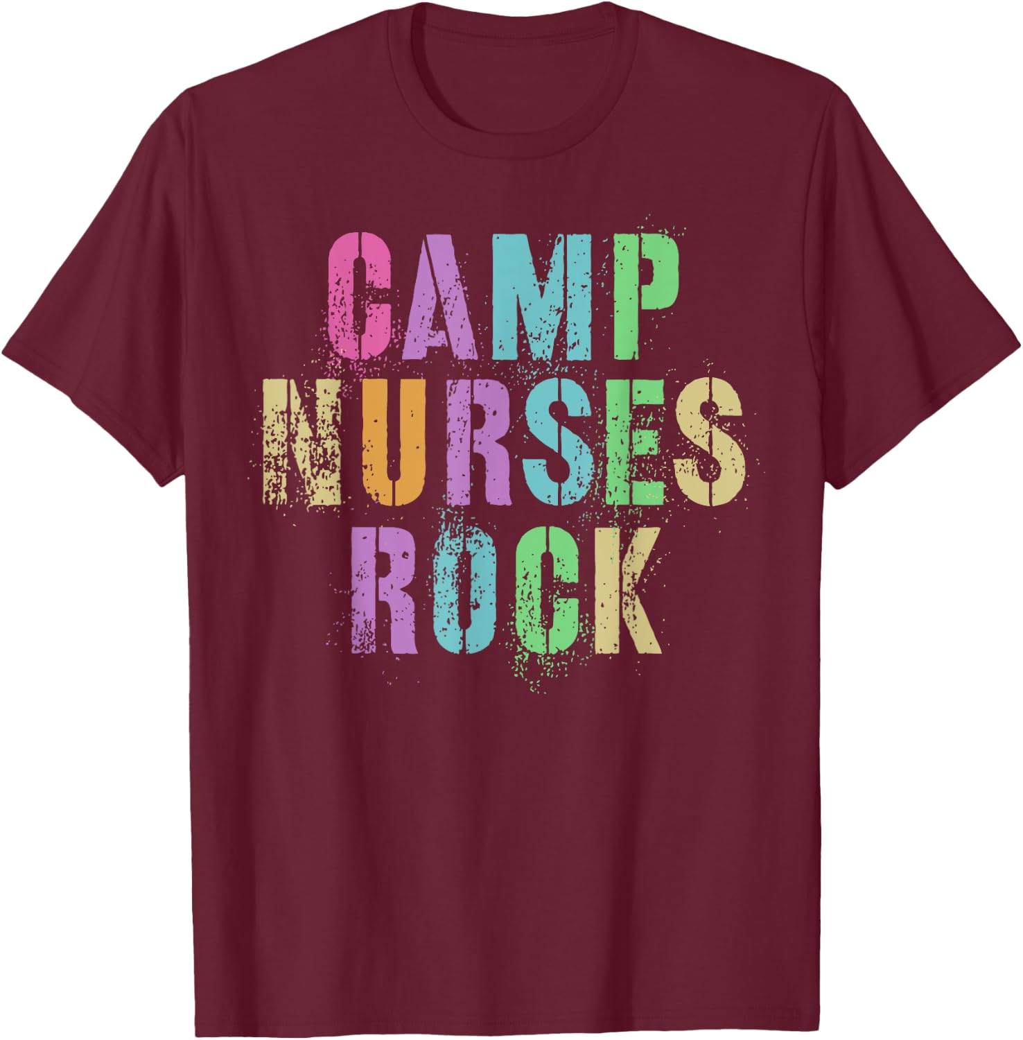 CAMP NURSES Do ROCK Funny Camping Medical Squad Medic Team T-Shirt - T-Shirt | Maroon