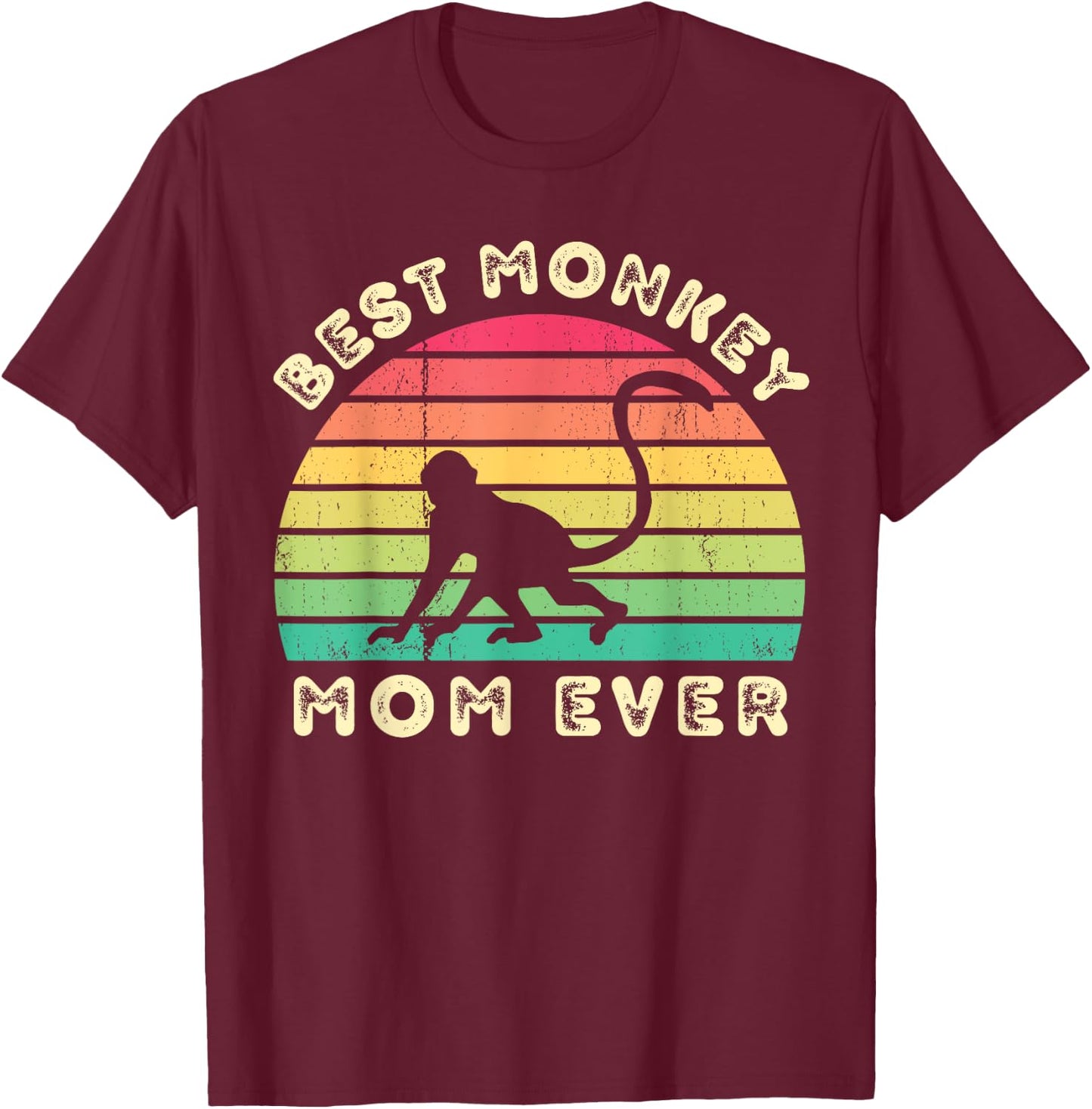 Best monkey Mom Ever mothers day T-Shirt - T-Shirt | Maroon