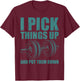 Funny I Pick Things Up Put Them Down Gift Bodybuilding Men T-Shirt - T-Shirt | Maroon