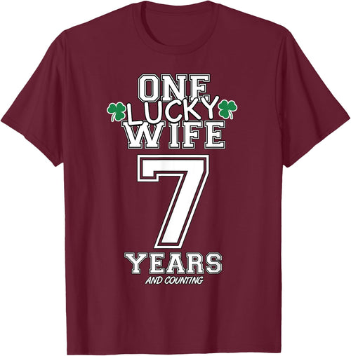 7 Years Lucky Wife Funny St Patrick's Day Anniversary Her
