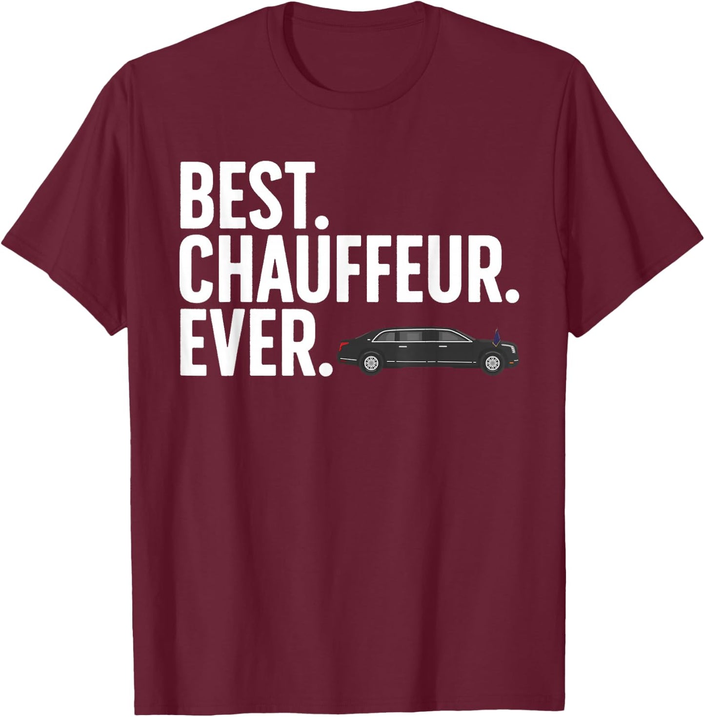 Best Chauffeur Art Women Dad Job Taxi Limo Driver T-Shirt - T-Shirt | Maroon