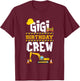 Gigi Birthday Crew Construction Tractor Birthday Party T-Shirt - T-Shirt | Maroon