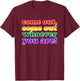 LGBTQ Pride National Coming Out Day T-Shirt - T-Shirt | Maroon