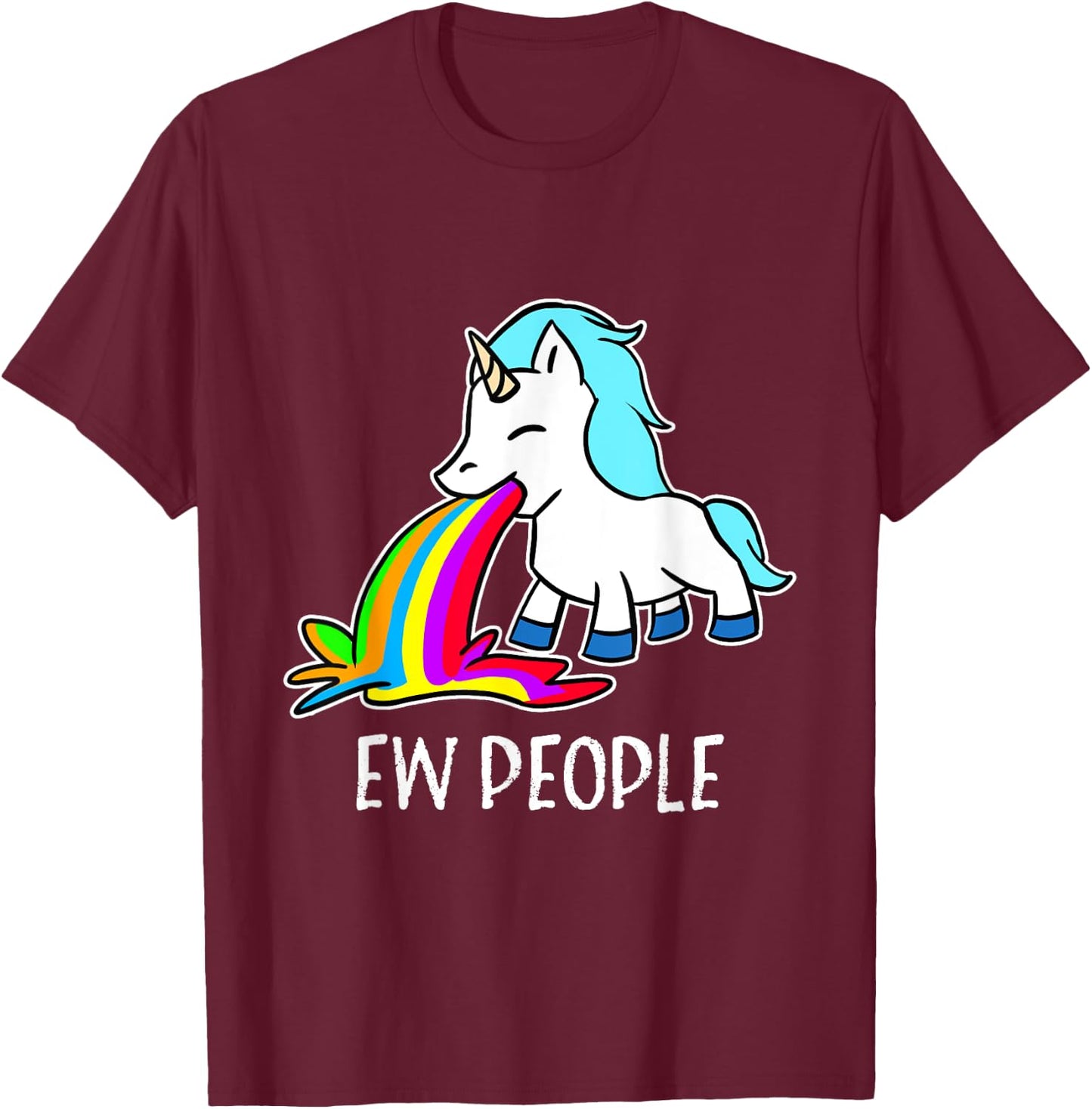 Ew, People Unicorn Vomiting Rainbow Funny Introvert T-Shirt - T-Shirt | Maroon