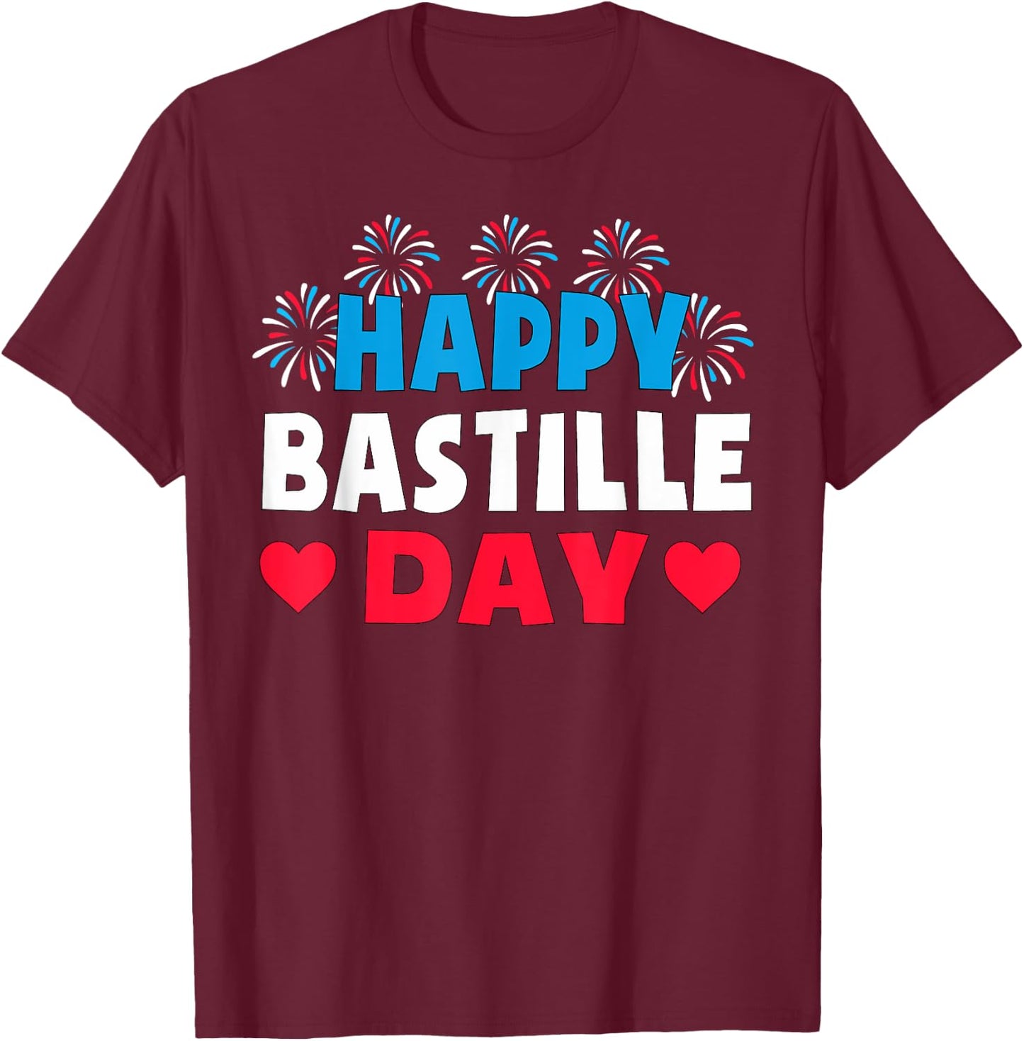 Happy Bastille Day Shirt July 14th France Fête Nationale T-Shirt - T-Shirt | Maroon