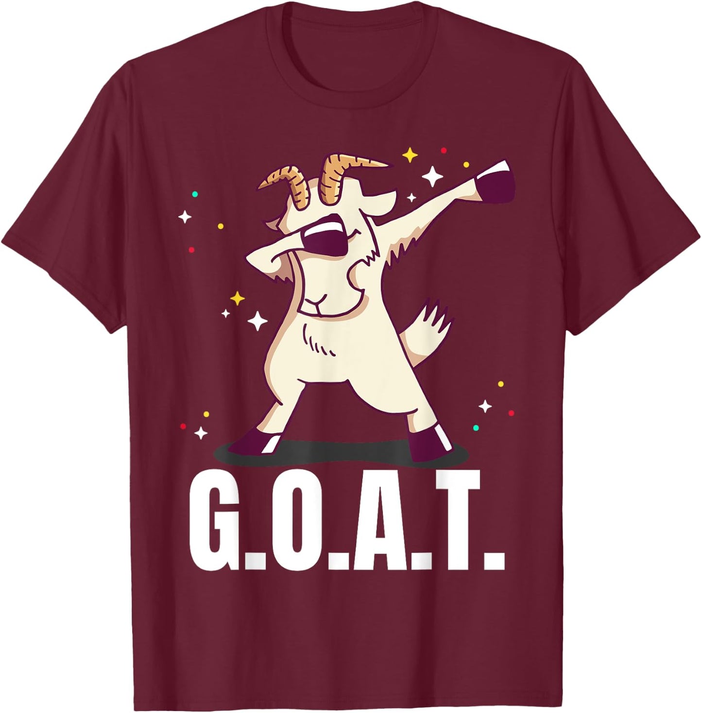 Greatest of All time G.O.A.T. Funny Goat dab Dancing Design T-Shirt - T-Shirt | Maroon
