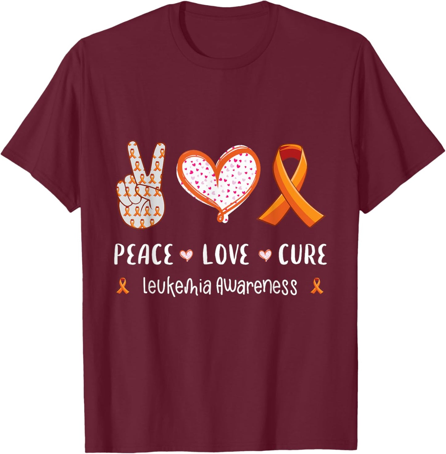 Peace Love cure leukemia awareness men women kids leukemia T-Shirt - T-Shirt | Maroon