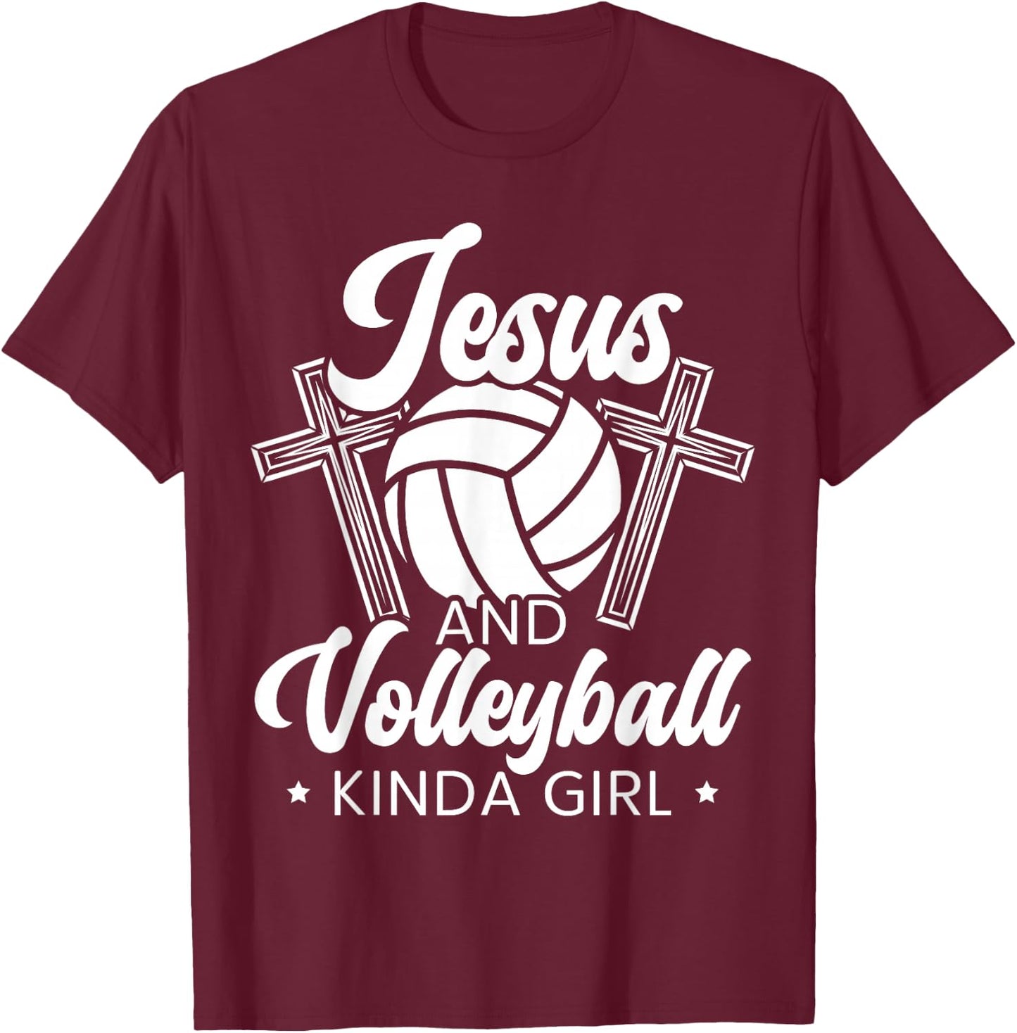 Jesus And Volleyball Kinda Girl Sports Gameday Spike Net T-Shirt - T-Shirt | Maroon