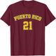 Puerto Rico Baseball 21 Santurce Boricua Baseball Fans T-Shirt - T-Shirt | Maroon