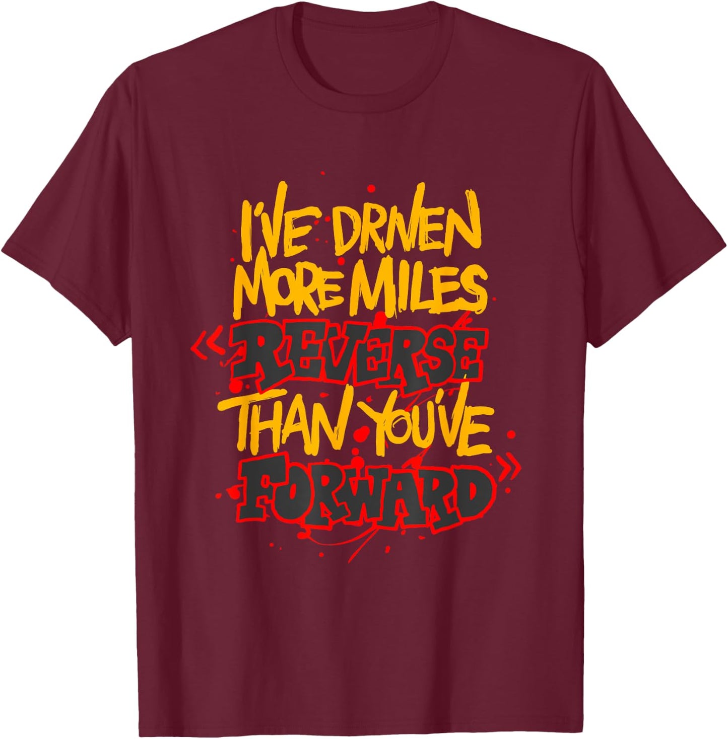 Funny Tow Truck Driver Memes Towing Truckers And Drivers T-Shirt - T-Shirt | Maroon