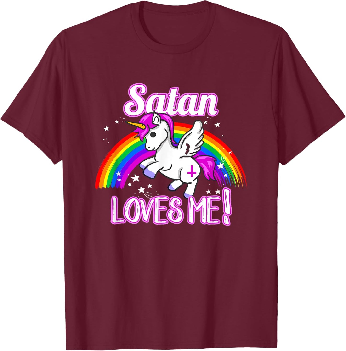 Satan Loves Me | Unicorn Religion Non-Believer God T-Shirt - T-Shirt | Maroon