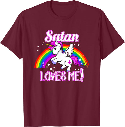 Satan Loves Me | Unicorn Religion Non-Believer God T-Shirt - T-Shirt | Maroon