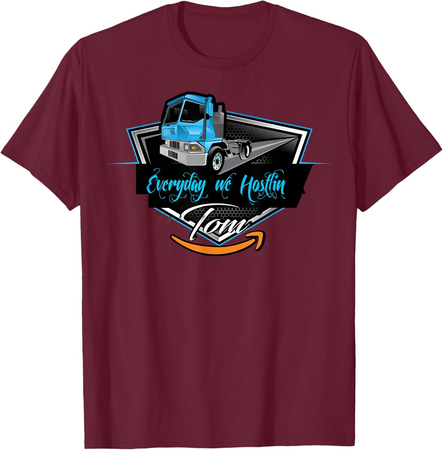 TOM Every Day We Hostlin T-Shirt - T-Shirt | Maroon