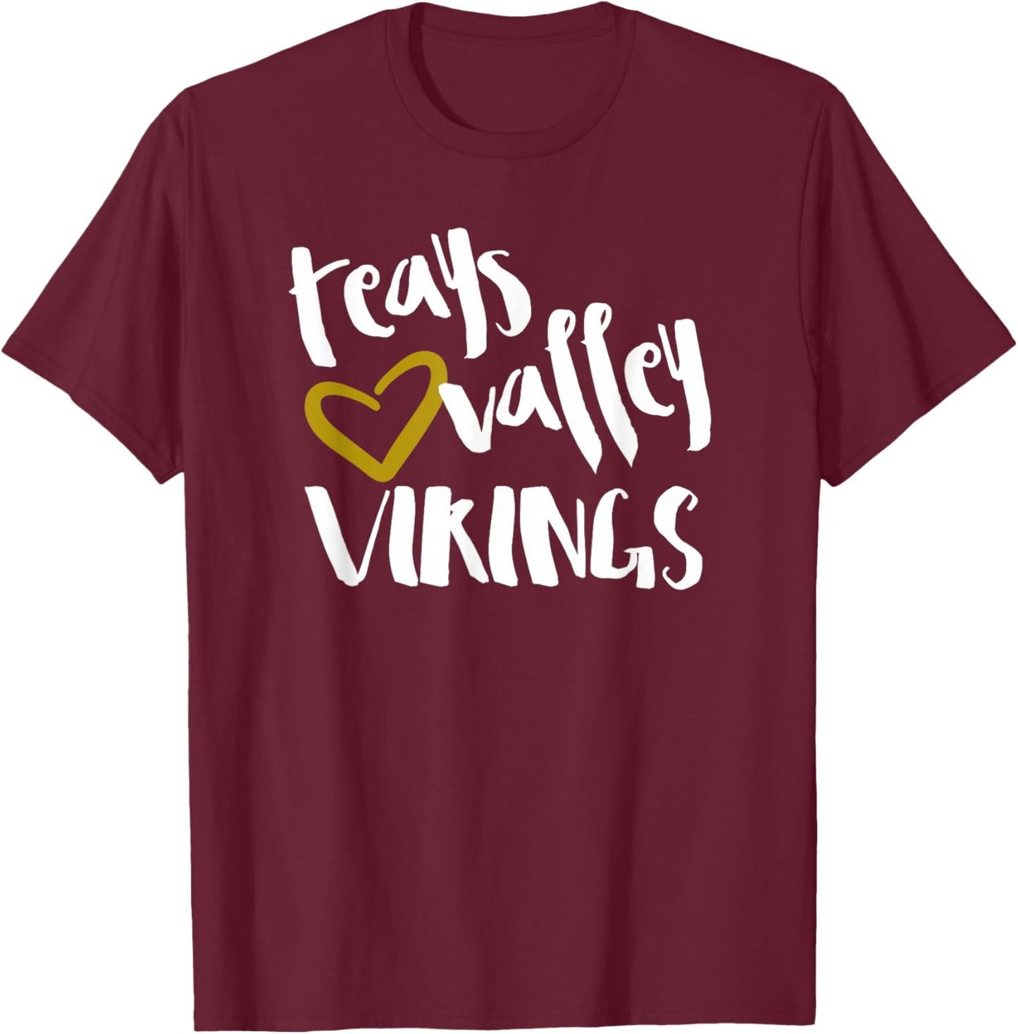Teays Valley OH Viking Gold Colored Heart School Spirit T-Shirt - T-Shirt | Maroon
