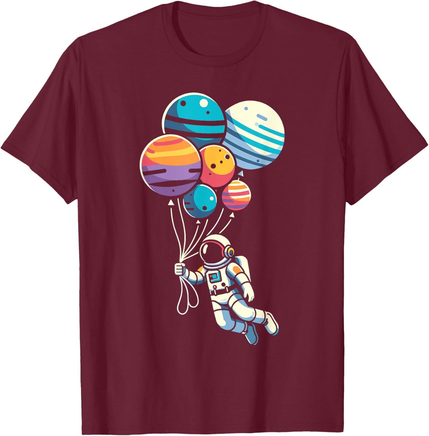 Astronaut Holding Planet Balloons Floating Space Funny T-Shirt - T-Shirt | Maroon