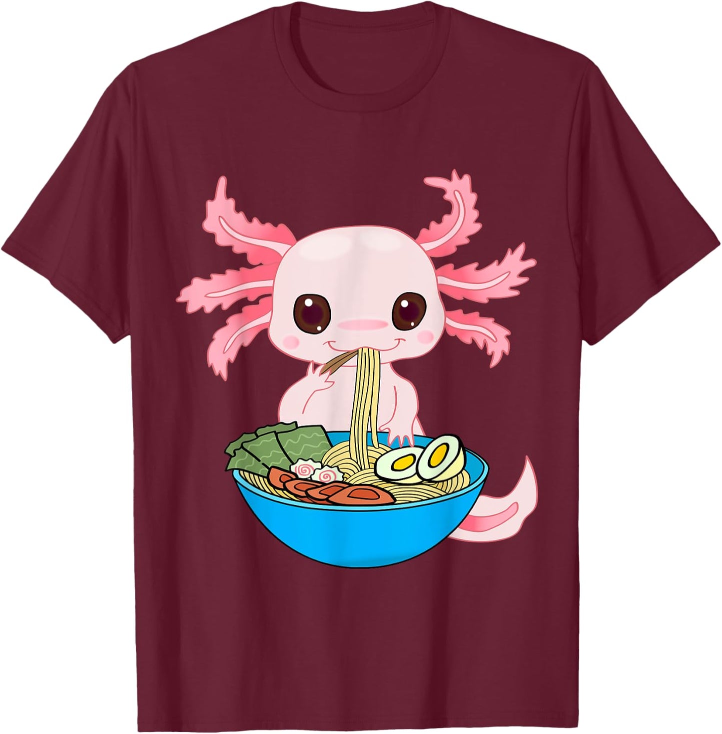 Kawaii Axolotl Eating Ramen Noodles Anime Kids Girls Teens T-Shirt - T-Shirt | Maroon