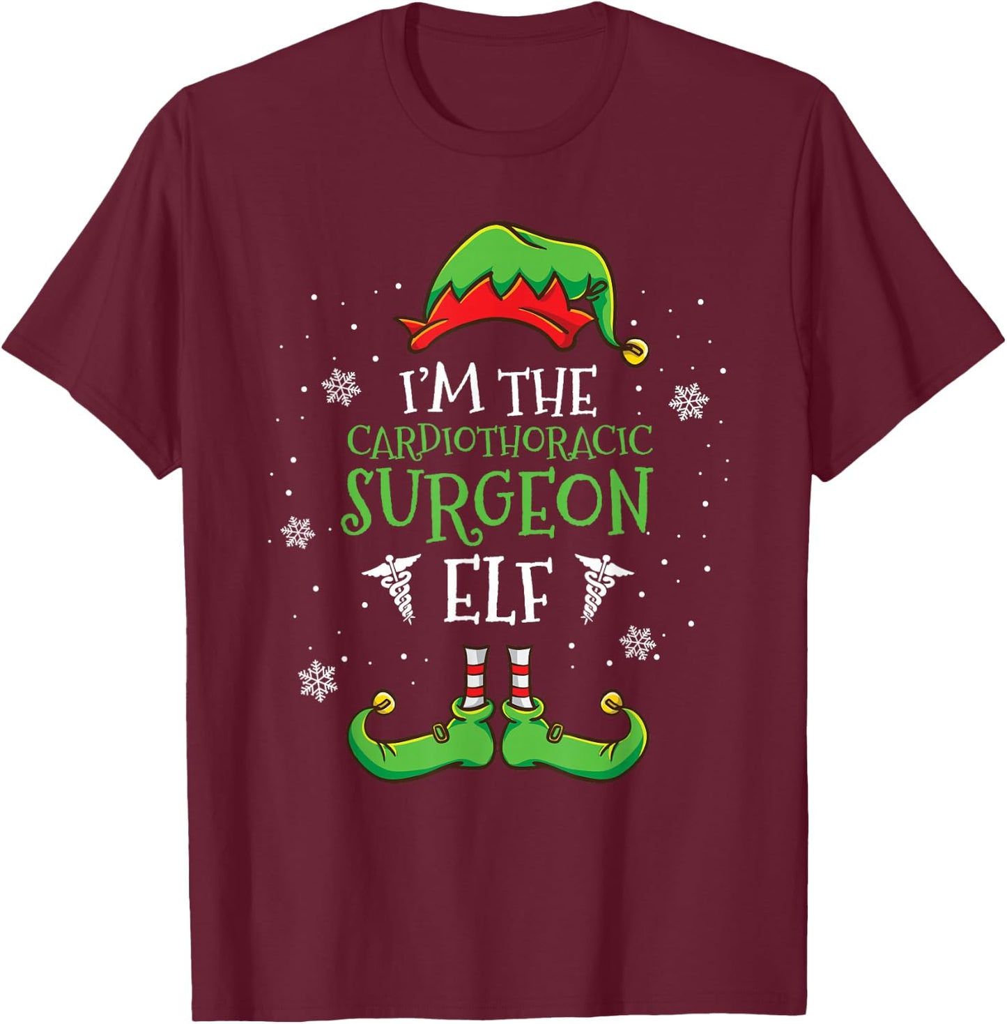 Im The Cardiothoracic Surgeon Elf Christmas T-Shirt - T-Shirt | Maroon