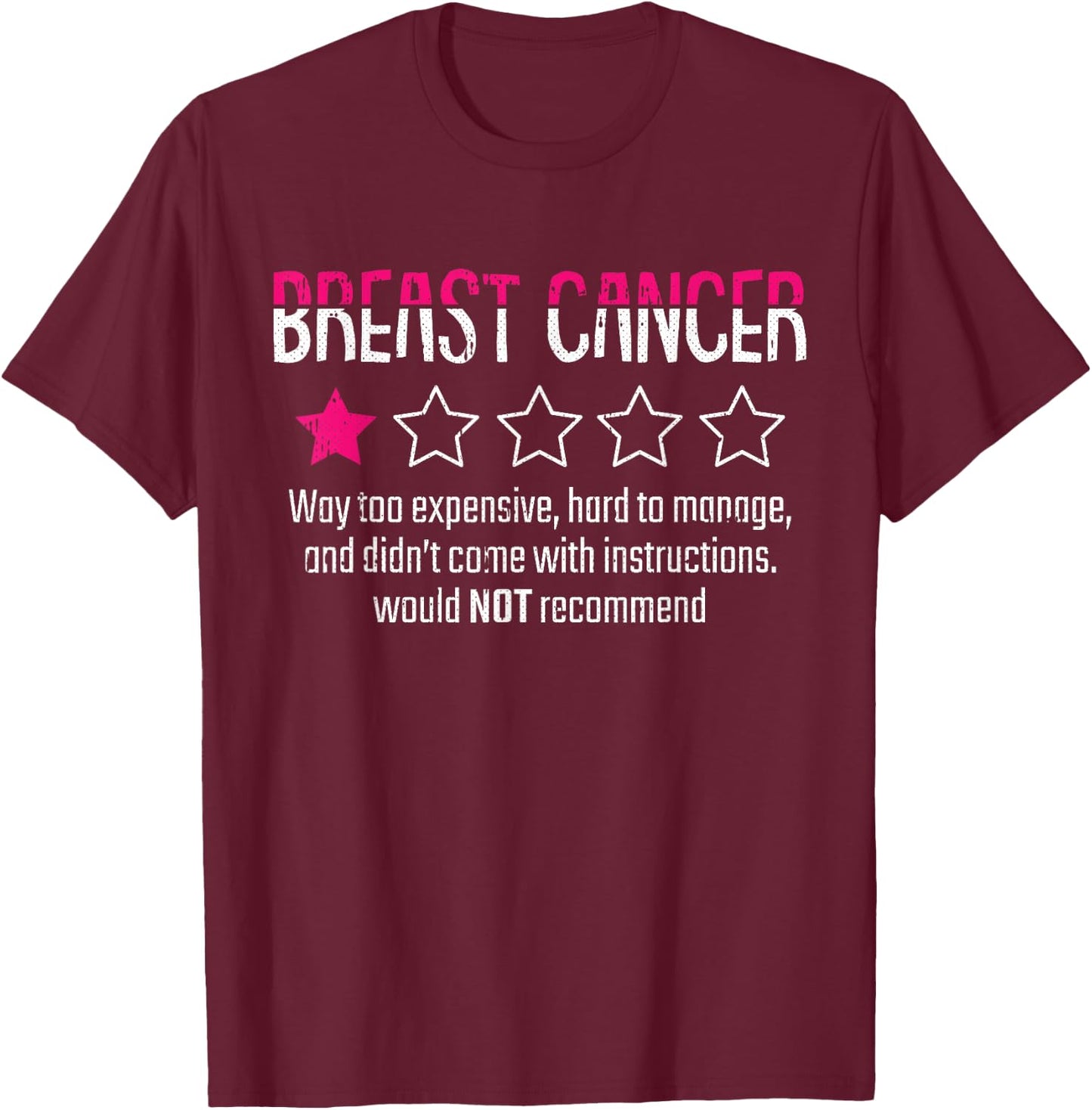 1 Star Rating Breast Cancer Awareness Funny Fighter T-Shirt - T-Shirt | Maroon
