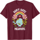 Positive Earth Meditate Message for meditate lover T-Shirt - T-Shirt | Maroon