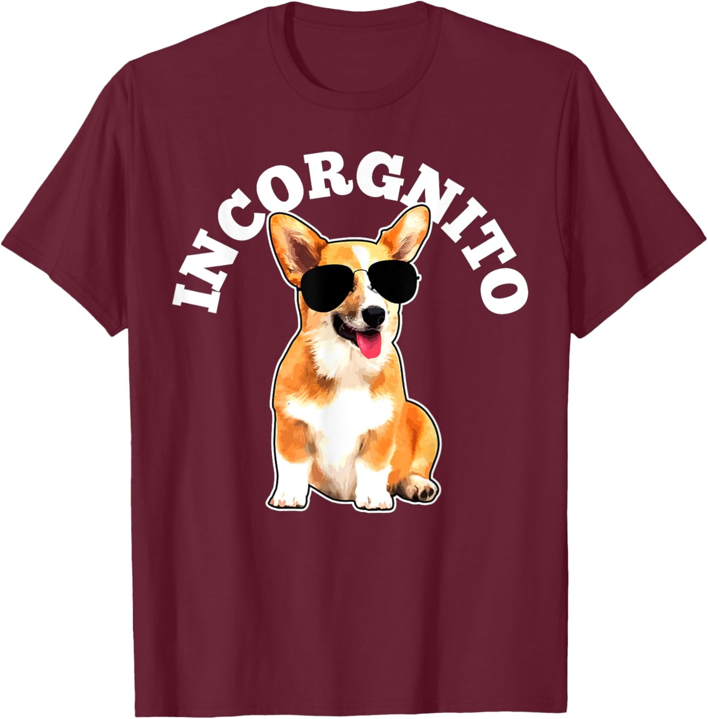 Corgi Incorgnito Dog Funny Gift Men Women Girls Kids T-Shirt - T-Shirt | Maroon