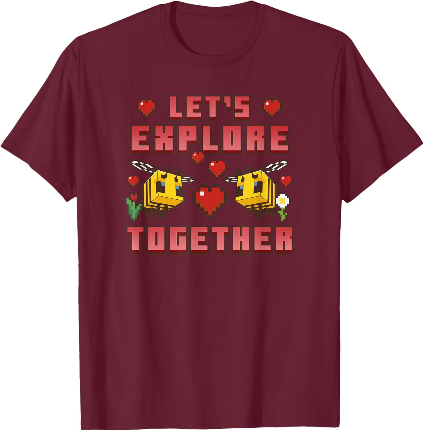 Minecraft Bees Let's Explore Together Hearts T-Shirt - T-Shirt | Maroon