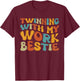 Twinning with My Work Bestie Spirit Week Best Friend Twin T-Shirt - T-Shirt | Maroon