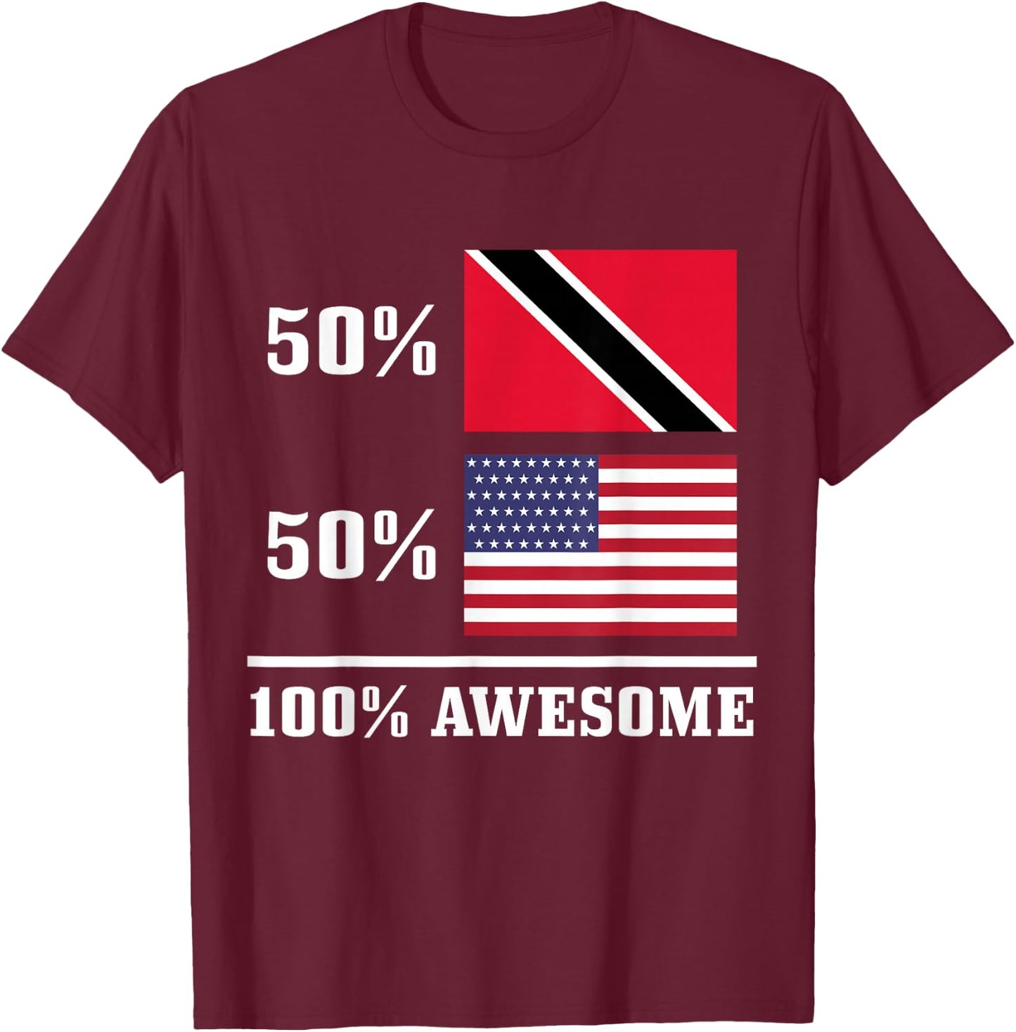 50% Trinidad & Tobago 50% USA American Flag Pride T-Shirt - T-Shirt | Maroon